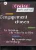 Croire aujourd'hui n&deg; 50 - La politique, une bonne nouvelle par Antoine Kerhuell, Regard chr&eacute;tien sur le bouddhisme par Dennis Gira, La litt&eacute;rature a ...