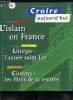 Croire aujourd'hui n° 98 - Dialogues par Michel Souchon et Paul Legavre, Liturgie : l'année Saint Luc par Marcel Domergue, Réfugiés dans l'Union ...