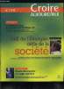 Croire aujourd'hui n° 116 - Bosnie : un fragile équilibre par Pierre de Charentenay, Une éducation chrétienne a la sexualité par Xavier Lacroix, Defi ...