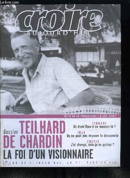 Croire aujourd'hui n° 188 - Pourquoi faut-il avouer ses fautes a un prêtre ?, Une bataille pour la paix par Mario Giro, Teilhard de Chardin la foi ...