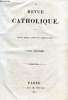 Revue catholique en 4 volumes de 1836 à 1847. Collectif