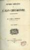 Oeuvres complètes de S. Jean Chrysostome - 11 volumes. Abbé J. Bareille