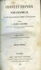 Institutiones philosophicae in seminario bajocensi habitae anno 1839-1840 - 3 tomes. Noget-Lacoudre A.