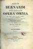 Opera omnia post horstium denuo recognita, repurgata, et in meliorem digesta ordinem - 4 volumes. Sancti Bernardi