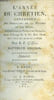 L'ann&eacute;e du chr&eacute;tien contenant des instructions sur les myst&egrave;res et les f&ecirc;tes, l'explication des &eacute;pitres et des &eacute;vangiles, avec l'abr&eacute;g&eacute; de la vie d'un ...
