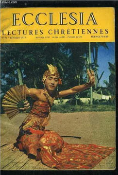 Ecclesia, lectures chrétiennes n° 71 - La danse aussi est un art sacré par Madeleine Ochsé, J'ai cherché de l'embauche a Saint Denis par Christiane ...