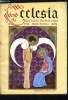 Ecclesia, lectures chrétiennes n° 96 - Annonciation par Mgr Gay et Roger Lucas, La tache d'huile de l'Islam grandit en Afrique, Le pape a eu des ...