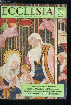 Ecclesia, lectures chrétiennes n° 119 - Jacques Maritain par Daniel Rops, Courtoisie américaine par Jacques Maritain, Le bon dieu, place Pigalle par ...