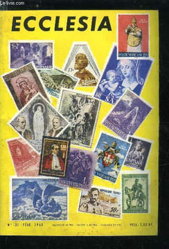 Ecclesia, lectures chrétiennes n° 131 - Les origines chrétiennes de l'assistance publique par Jérome Carcopino, Collectionnez donc les timbres ...