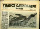 France catholique, Ecclesia n° 1845 - Neve shalom par Robert Masson, L'écologiste est il un sage ?, La Turquie des convulsions par Bernard Mihaud, Le ...