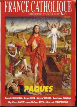 France catholique n° 2351 - Exultet, Le Christ, mon espérance est ressuscité par Mgr Pierre Raffin, Prêtre de l'an 2000, prêtres de Jésus Christ par ...
