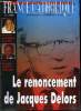 France catholique n° 2479 - Le renoncement de Jacques Delors par Gérard Leclerc, Ex Yougoslavie, jour de colère par Luc de Goustine, Israël, ...