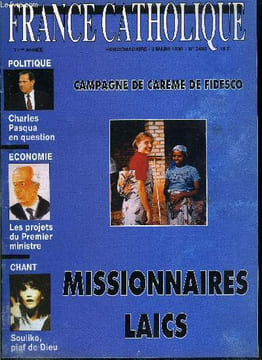 France catholique n° 2490 - Feux et contre feux par Frédéric Aimard, Programmes a préciser par Jacques Lecaillon, Créer des emplois par Paul Chassard, ...