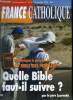 France catholique n° 2662 - L'européen Séguin par Alice Tulle, Pacs : un projet embrouillé par Alice Tulle, La bible des peuples, réponses a certaines ...