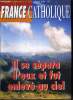 France catholique n° 2742 - Le Portugal a Fatima par Yves La Marck, Gauche plurielle : la pente descendante par Alice Tulle, Une Europe fédérale par ...