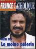 France catholique n° 2743 - Israël : le repli sur soi ? par Yves La Marck, L'espoir d'une paix complète, entretien avec le général Aoun par Hubert ...