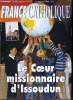 France catholique n° 2758 - Proche Orient : Israël : l'agenda Barak par Yves La Marck, De Caracas La Haye, pétrole et pollution par Jacques Lecaillon, ...