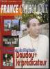 France catholique n° 2827 - Présidentielles, les dérives de Mamère par Gérard Leclerc, Chirac est-il tombé si bas ? par Alice Tulle, Proche Orient, la ...
