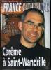 France catholique n° 2874 - Droit international, l'ONU en péril ? par Yves La Marck, Fonction publique, vers l'Etat modeste par Alice Tulle, Serbie, ...