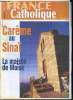 France catholique n° 2923 - Elections du 21 mars par Alice Tulle, Le boomerang espagnol par Yves La Marck, Carême au Sinaï, la terre de l'Exode par ...