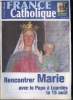 France catholique n° 2941 - En attendant Sarko par Alice Tulle, Un été grec par Yves La Marck, Un pétard mouillé contre la Vierge par Bertrand Dumas ...