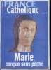 France catholique n° 2954 - L'Ukraine dans l'Europe par Yves La Marck, Lettre ouverte au président Chirac, Catastrophe mondiale par Alice Tulle, 150e ...