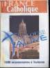 France catholique n° 2970 - Banque mondiale par Yves Lamarck, Crise d'autorité au PS par Alice Tulle, Toulouse Alive par Alexandre Liagat et Isabelle ...