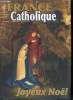 France catholique n° 3004 - En avant Israël par Yves La Marck, Pour un décalogue européen par Lech Walesa, Christophe Jussac et Serge Plenier, La ...