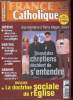 France catholique n° 3014 - Le Tchad fragilisé par Yves La Marck, Le suicide des adultes par Tugdual Derville, Outreau : tous piégés par Alice Tulle, ...