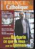 France catholique n° 3024 - Condoleeza Rice a Téhéran ? par Yves La Marck, Sauver les apparences par Alice Tulle, La rébellion des pères par Tugdual ...