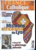 France catholique n° 3026 - Triste anniversaire par Alice Tulle, Le nouveau président par Yves La Marck, La seconde Life Parade par Tugdual Derville, ...