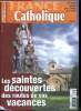 France catholique n° 3035 - Joseph III du Congo par Yves La Marck, Sharon, reviens par Y.L.M., Embryon : Bush, objecteur par Tugdual Derville, Partez ...
