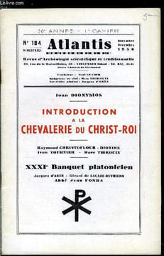 Atlantis n° 184 - Introduction a la Chevalerie du Christ Roi par Ioan Dionysios, Concordance des prophéties concernant la naissance du Christ par ...