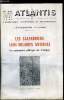 Atlantis n&deg; 247 - Aper&ccedil;us sur les origines des calendriers solaires et lunaires par F. Dupuy-Pacherand, Le calendrier celtique de Coligny par Georges ...