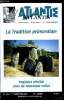 Atlantis n&deg; 420 - Trois t&eacute;moins de la tradition, Jean Phaure, Raoul Auclair et Vlaicu Ionescu par Charles Ridoux, Le m&eacute;galithique au Portugal par ...
