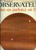 Le Nouvel Observateur n&deg; 163 - Le g&eacute;n&eacute;ral est nu par Jean Lacouture, 450 000 chomeurs par Michel Bosquet, Les barri&egrave;res hypocrites par Claude Angeli, ...