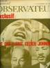 Le Nouvel Observateur n&deg; 179 - Ce qui a fait c&eacute;der Johnson, un entretien avec le g&eacute;n&eacute;ral Beaufre, L'obsession cor&eacute;enne par Jean Daniel, Conjoncture : ...