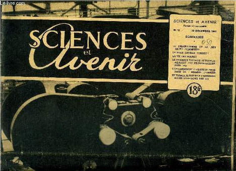 Sciences et avenir n° 11 - La stratosphère et la très haute atmosphère, La folie est-elle curable ?, La vie des huitres, Le premier voyage ...