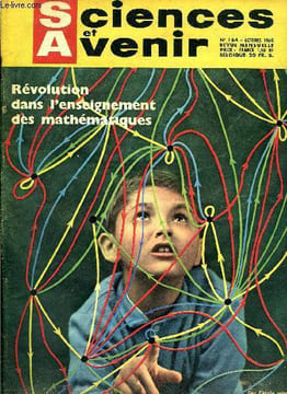 Sciences et avenir n° 164 - Les Etats Unis vont-ils rattraper l'U.R.S.S. dans la course aux fusées ? par Wernher von Braun, La greffe du rein ...