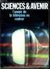 Sciences et avenir n° 247 - Demain la télévision sans tube par J. Lauret, Un nouveau tube pour la télévision en couleur par F. de Closets, Un sens ...
