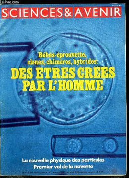 Sciences et avenir n° 410 - Orphée et Saturne a Saclay, Des hommes préhistoriques a Saint Vrain, Pollution des eaux et agriculture, TGV : 380 km/h sur ...