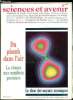 Sciences et avenir n° 422 - Centrales nucléaires françaises : des difficultés techniques, Bébés éprouvette : Amandine et après, Une mouche de 40 ...