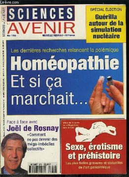 Sciences et avenir n° 579 - Cancer du sein : dépistages a risque, Assistance mondiale pour l'homme de Pékin, Dossier homéopathie, Et si ça marchait, ...