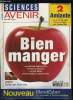 Sciences et avenir n° 596 - Main basse sur le musée de l'homme, Catherine Cesarsky, a la pointe des étoiles, Bien manger, Le cancer des biberons, ...