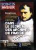 Sciences et avenir n° 745 - Dans le secret des archives de France, Ainsi naissent les étoiles, Iter se dote de robots géants, Des papyrius sont remis ...