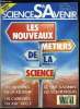 Sciences et avenir hors série n° 63 - Au coeur des technologies de pointe par Arielle Girot, Ingénieurs tous azimuts par Marie Madeleine Peretié, De ...