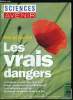 Sciences et avenir hors série n° 89 - La science au banc des accusés par le professeur Maurice Tubiana et Jean Paul Deléage, Vraies peurs et fausses ...