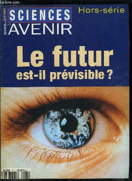 Sciences et avenir hors série n° 106 - Tricher n'est pas jouer par José Rose, Dieu joue-t-il aux dés ? par Charles Ruhla, Apocalypse par Sandrine ...