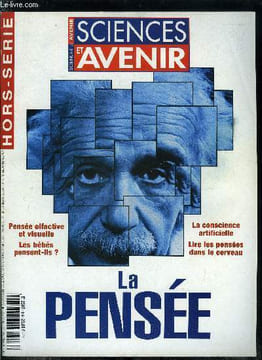 Sciences et avenir hors série n° 114 - Les figures de la pensée, A quoi pense un éléphant ? par Jean Noël Missa, Le martin pêcheur géomètre par ...
