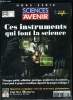 Sciences et avenir hors série n° 140 - La fabrique des phénomènes par Jean Gayon, Le scandale de la lunette de Galilée par Philippe Hamou, De la ...